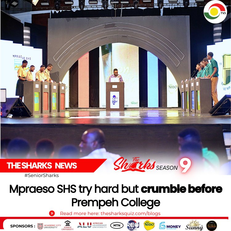 Senior Sharks 9- Mpraeso SHS try hard but crumble before Prempeh College
