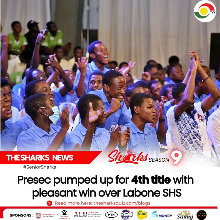 Senior Sharks 9 R16- Presec pumped up for 4th title with pleasant win over Labone SHS
